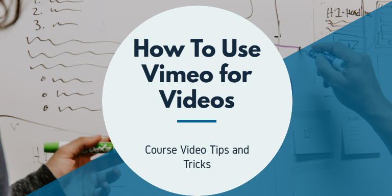 How To Use Vimeo