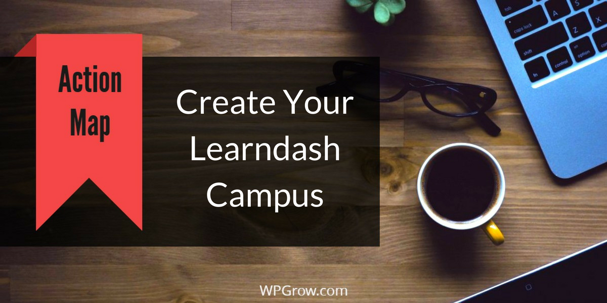 Create YourLearndash Campus -
