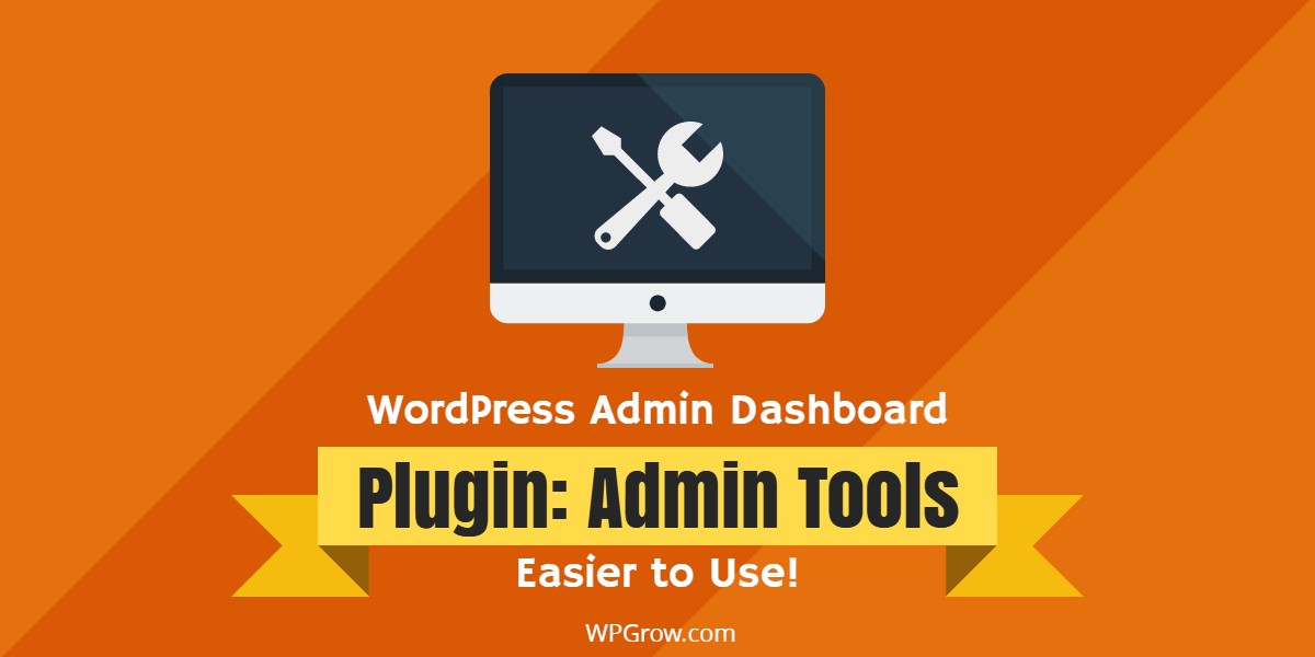 WordPress Admin Tools -