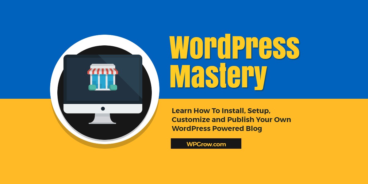 WordPress Mastery Course -