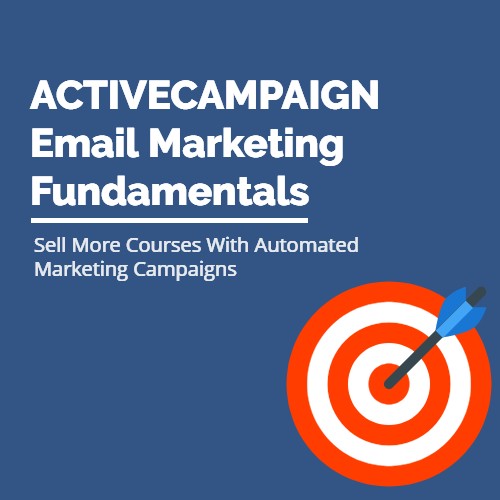 ActiveCampaign Email Marketing Fundamentals -