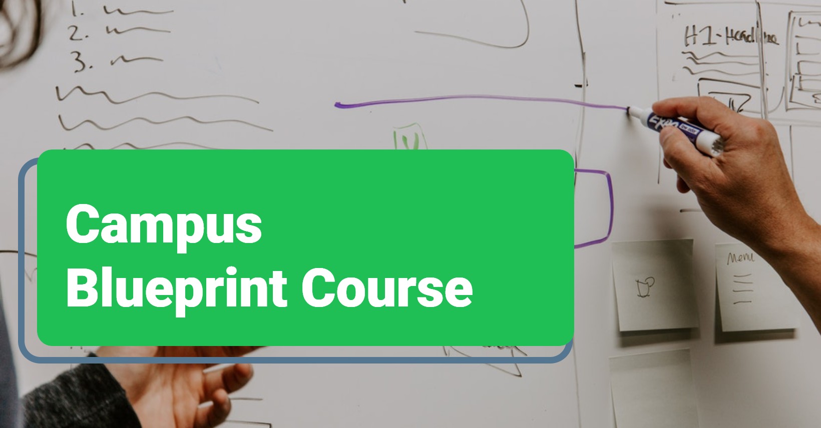 Campus Blueprint Course 2 -