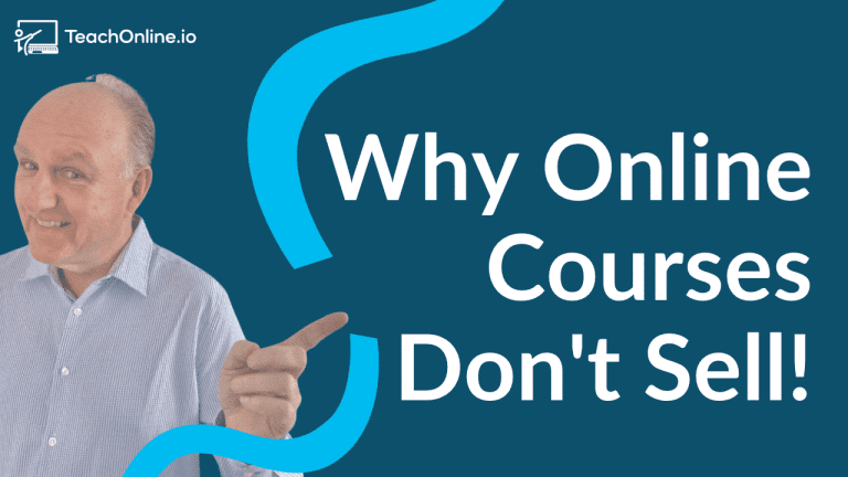 Why Your Online Course Isn’t Selling