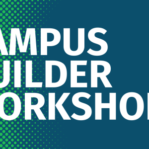 Workshop Campus Builder -