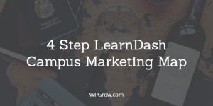 How to Create a LearnDash e-learning Campus
